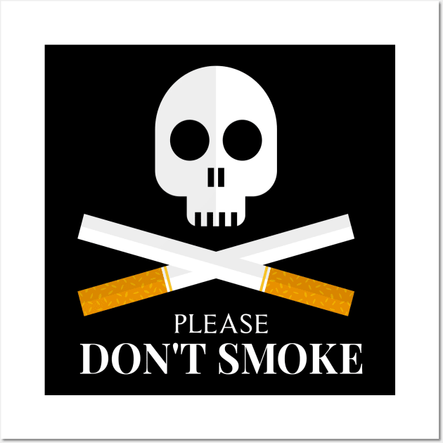 Please Don't Smoke Cigarettes Wall Art by potch94